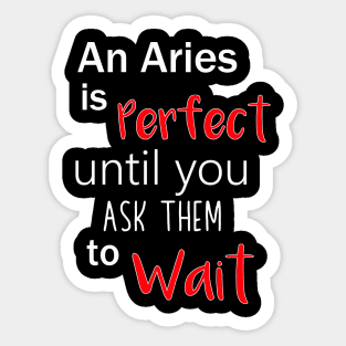 Perfect Aries Sticker